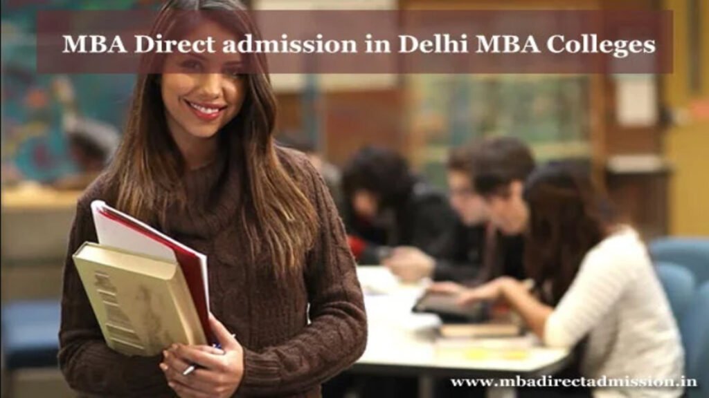 Admission in Delhi MBA College