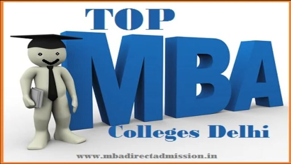 List of Colleges for MBA in Delhi